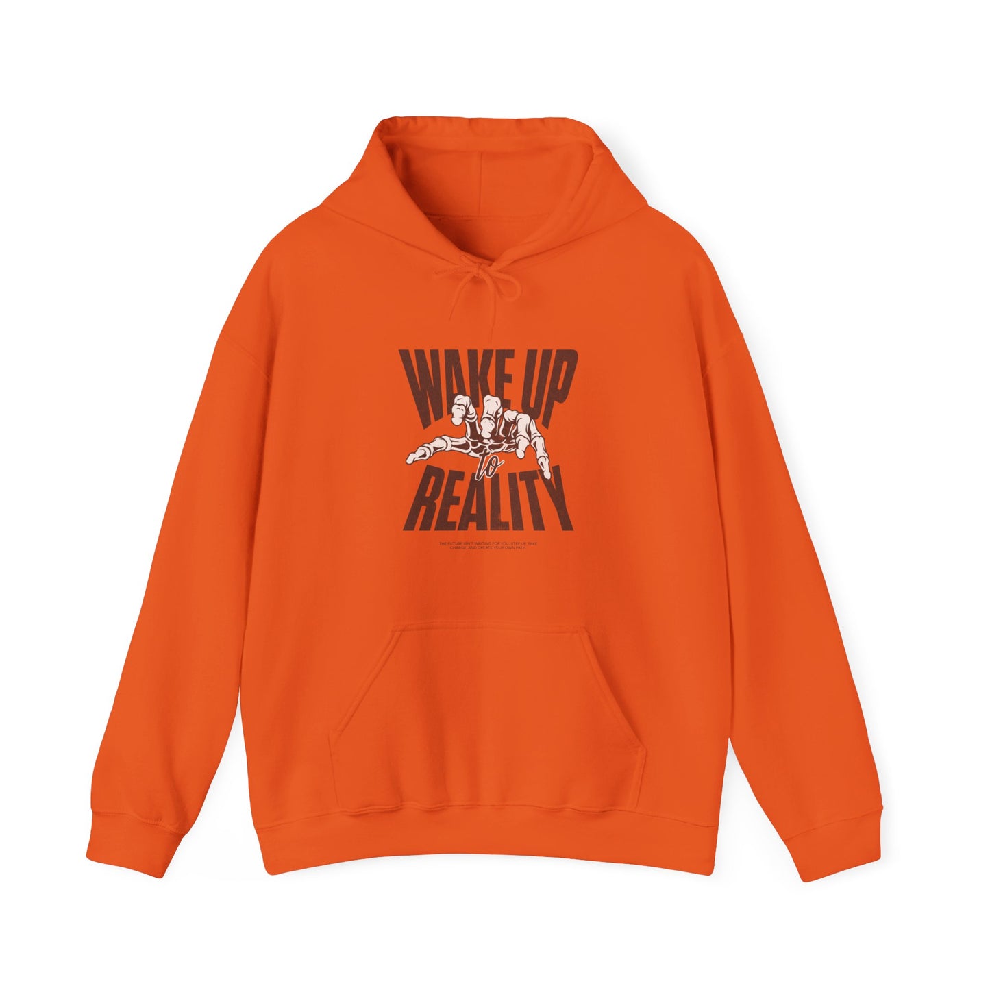 Wake Up Reality - Hooded Sweatshirt