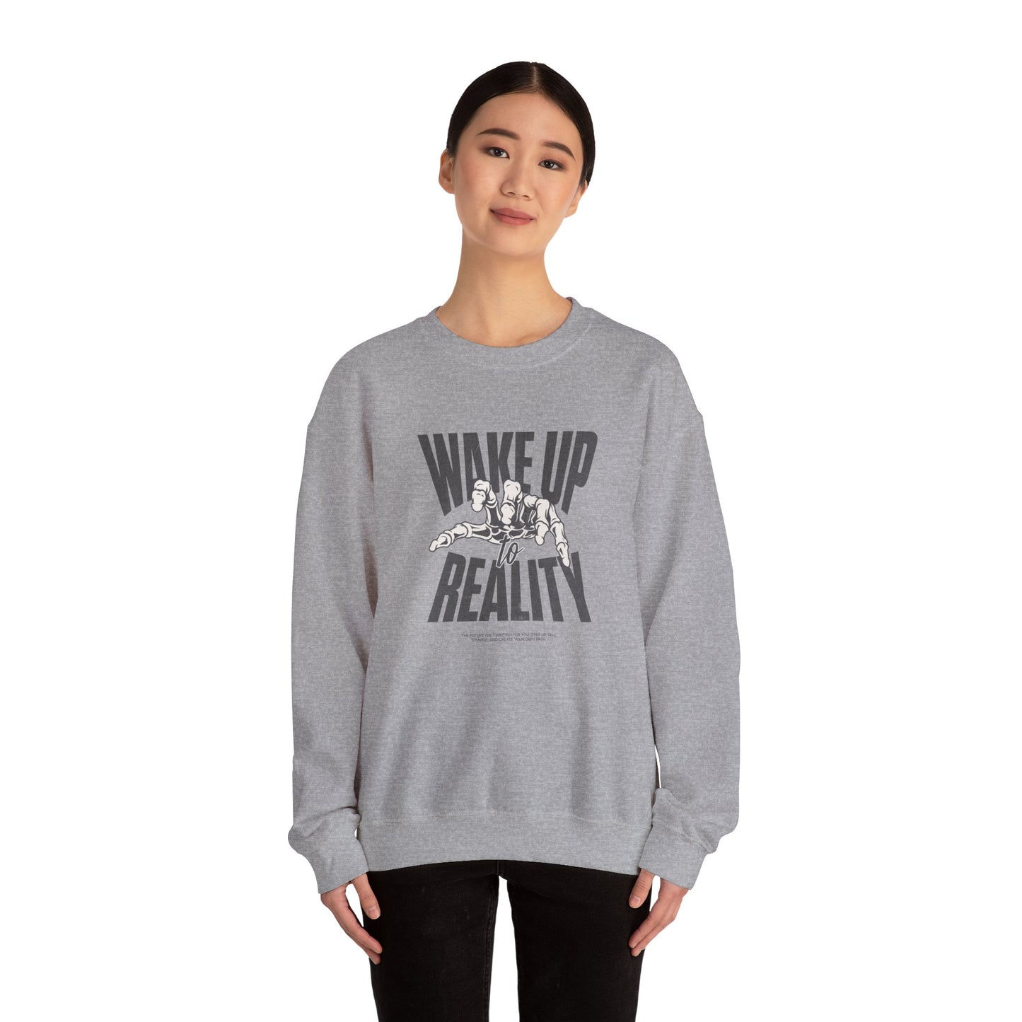 Wake Up Reality (Sweatshirt)