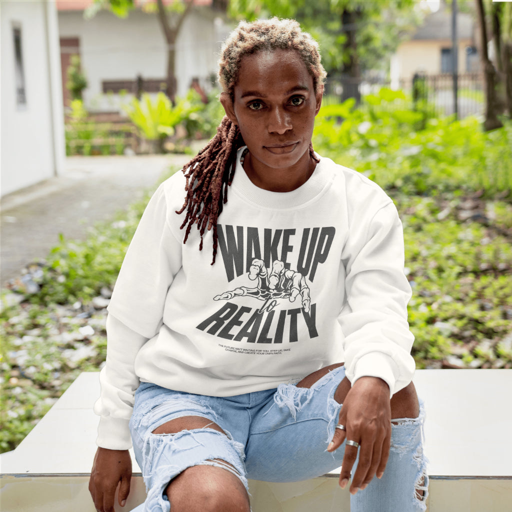 Wake Up Reality (Sweatshirt)